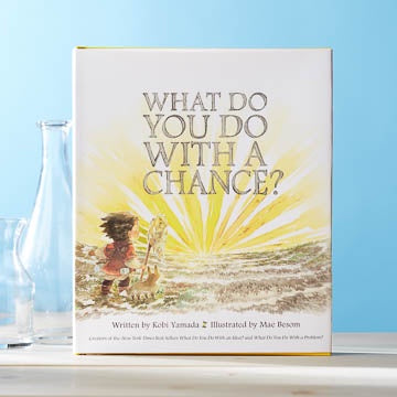 What do you do with a chance?